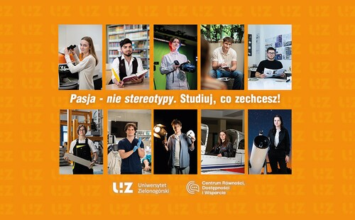Pasja - nie stereotypy. Studiuj, co zechcesz!