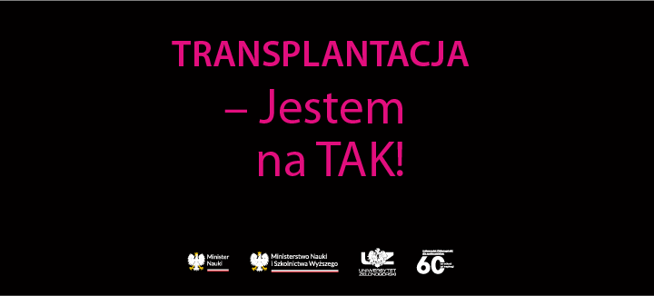 TRANSPLANTACJA - Jestem na TAK!